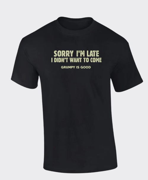 Acme GIG Tee Sorry Im Late - Black