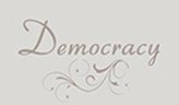 Democracy